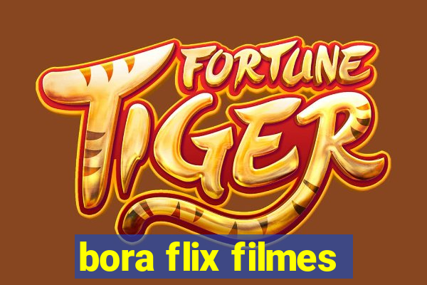 bora flix filmes